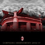 San Siro Milan abbonamenti 2016-2017