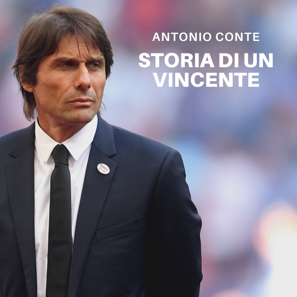 Antonio Conte, la scheda: curiosità, aneddoti e cosa dicono di lui