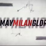 Milan campioni maggio