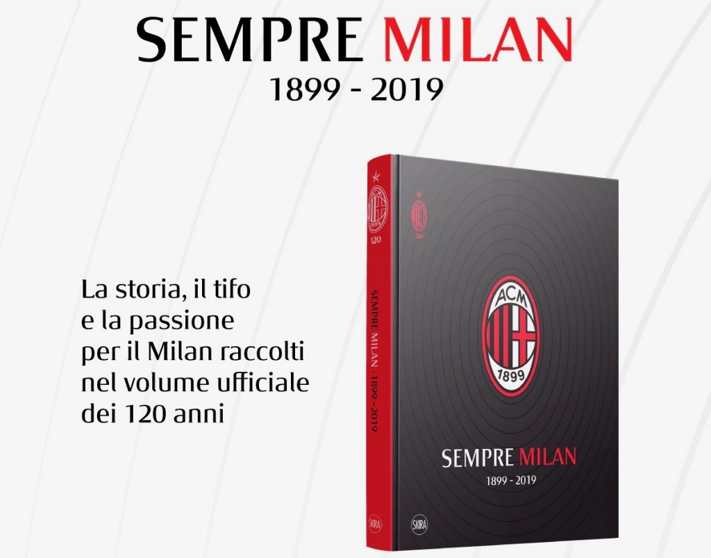 Sempre Milan, il libro dei 120 anni, @acmilan