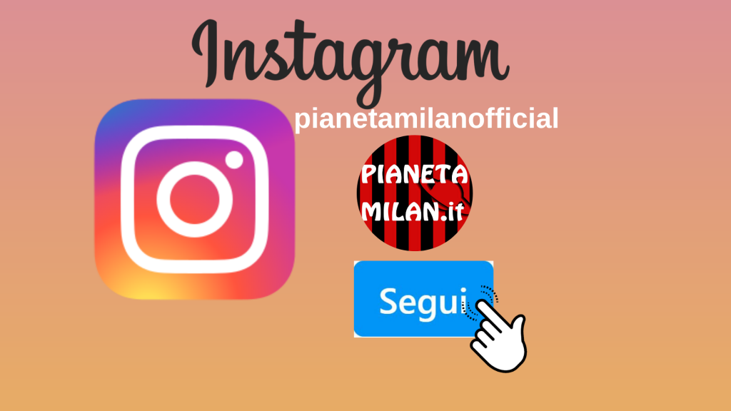 Instagram Pianeta Milan Segui