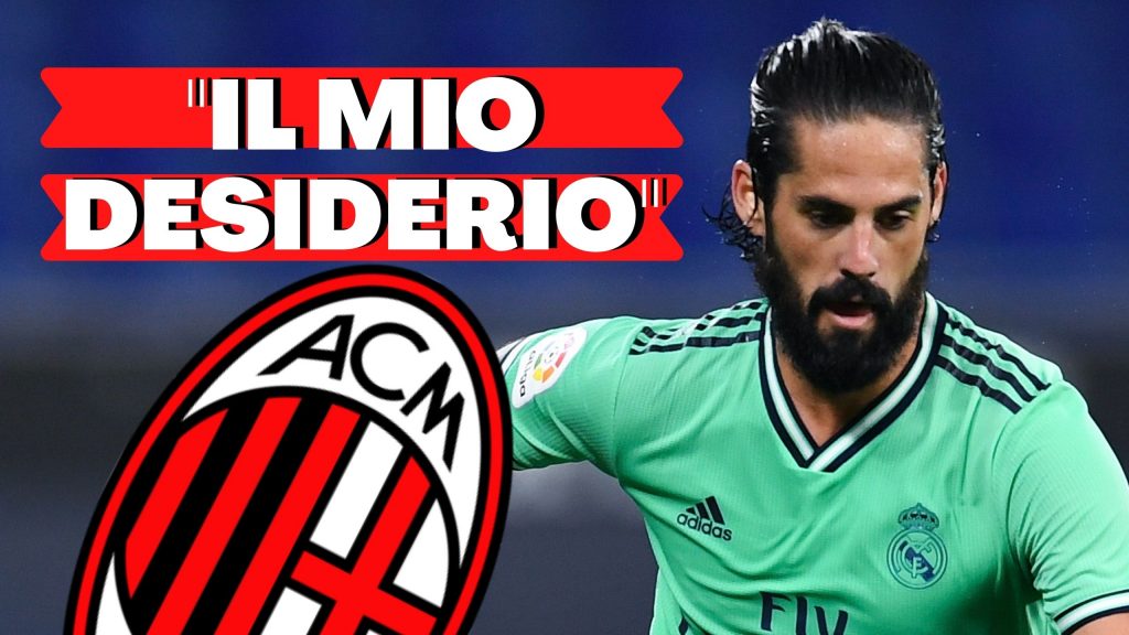 Isco Alarcón Real Madrid Calciomercato Milan