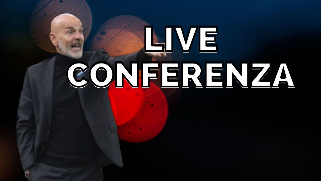 Pioli conferenza AC Milan live news