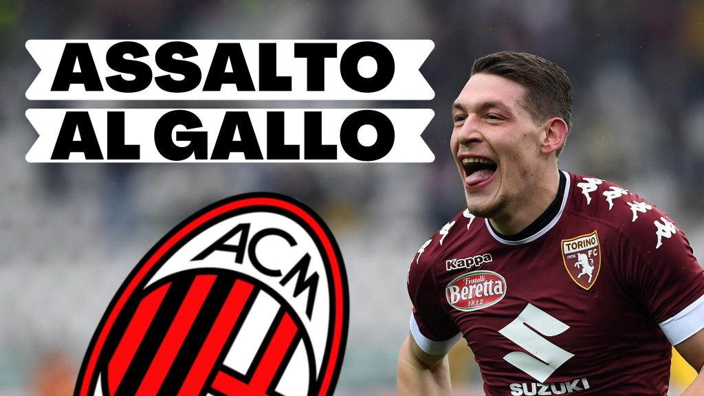 Andrea Belotti Torino Calciomercato AC Milan