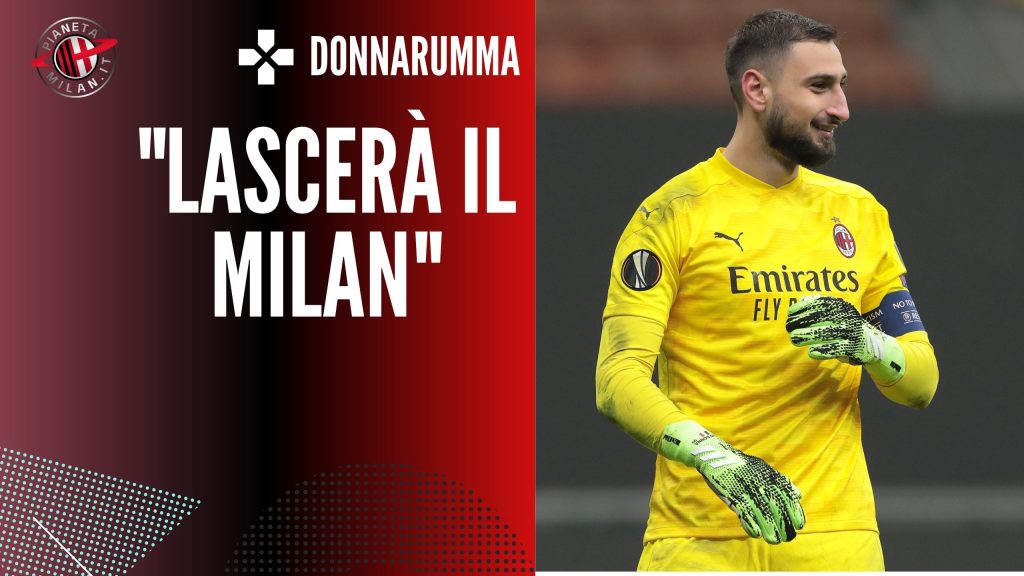 Gianluigi 'Gigio' Donnarumma AC Milan Calciomercato Milan