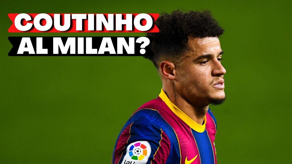 AC Milan pensa a Coutinho per il prossimo calciomercato. Le ultime news