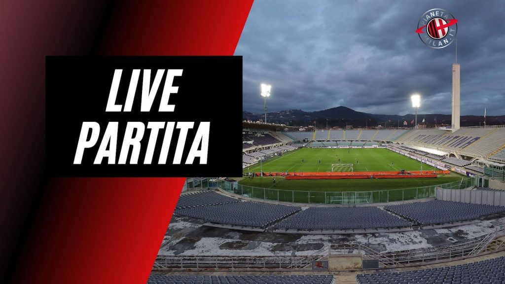 Live Fiorentina-Milan Serie A 2020-2021