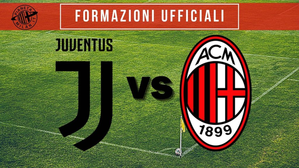 Formazioni ufficiali Juventus-Milan Serie A 2020-2021