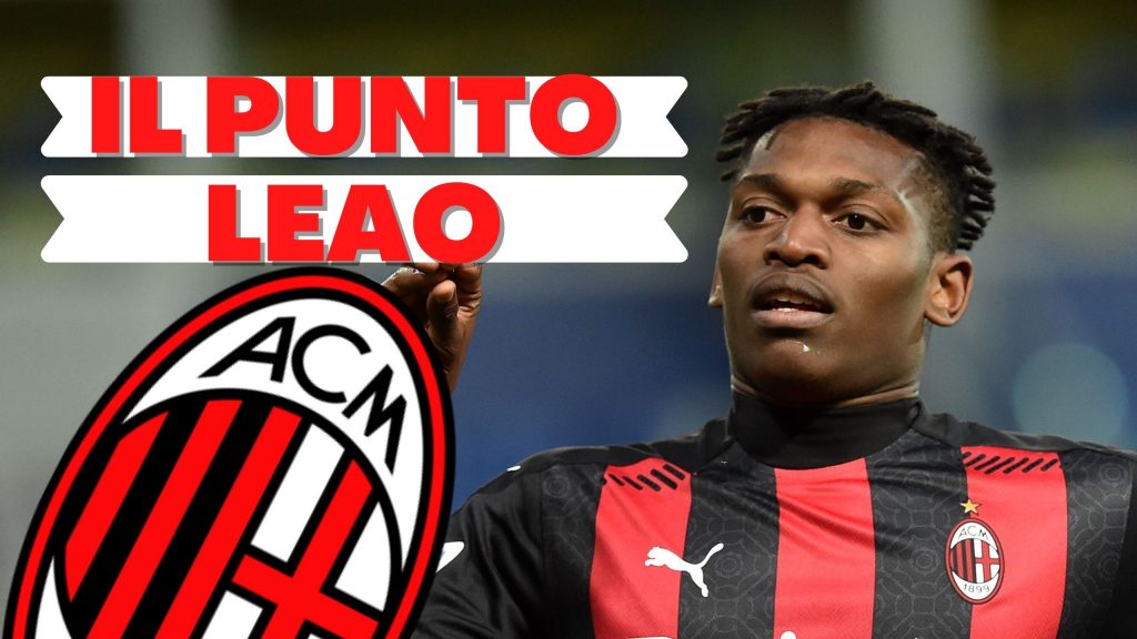 Calciomercato Milan Leao le ultime nella video news AC Milan (GettyImages)