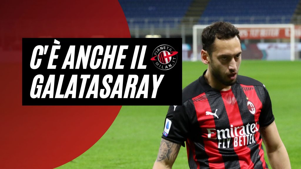 Calciomercato Milan Calhanoglu flirta col Galatasaray: nella video news le ultime (GettyImages)