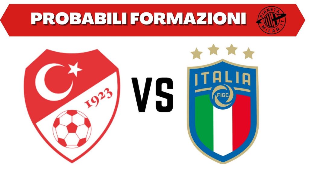 Probabili formazioni Turchia Italia Europei 2021