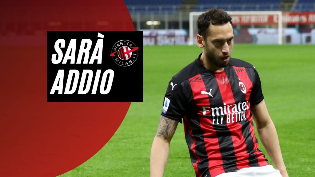 Milan Calhanoglu pronto a salutare l'AC Milan (GettyImages)