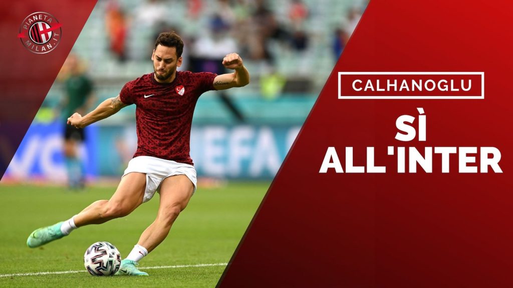 Hakan Calhanoglu AC Milan Calciomercato Milan Inter