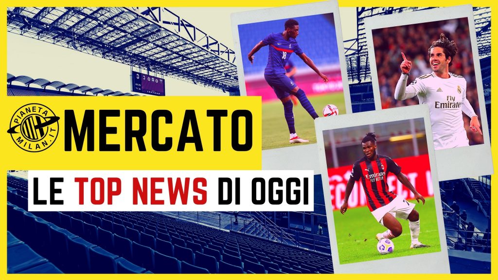 Calciomercato Milan, le top news di oggi, 29-07-2021