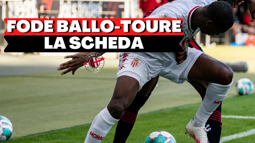 Calciomercato Milan Fodè Ballo-Tourè nuovo acquisto AC Milan: nella video news la scheda (GettyImages)