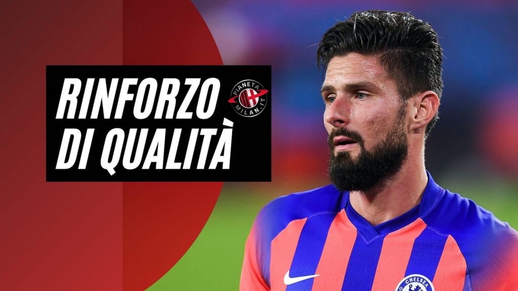 Olivier Giroud Chelsea Calciomercato AC Milan