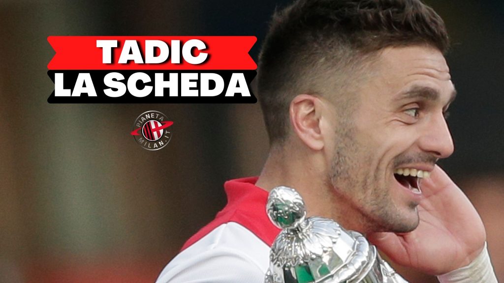 Calciomercato Milan Tadic nel mirino: nella video news la scheda AC Milan (GettyImages)