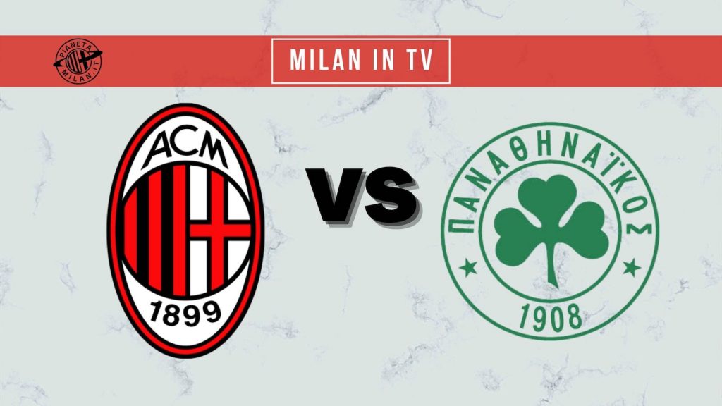 Amichevole Milan-Panathinaikos dove vederla in tv e in streaming