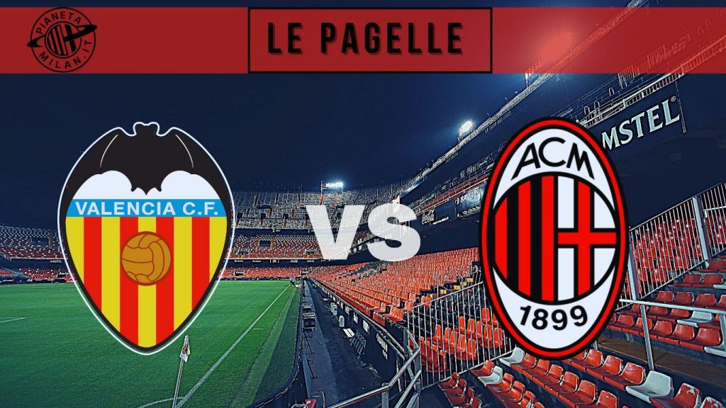 Pagelle Valencia-Milan