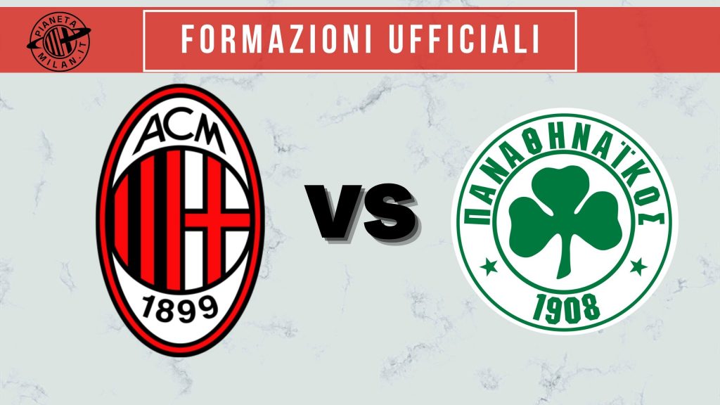 Milan-Panathinaikos, le formazioni ufficiali AC Milan