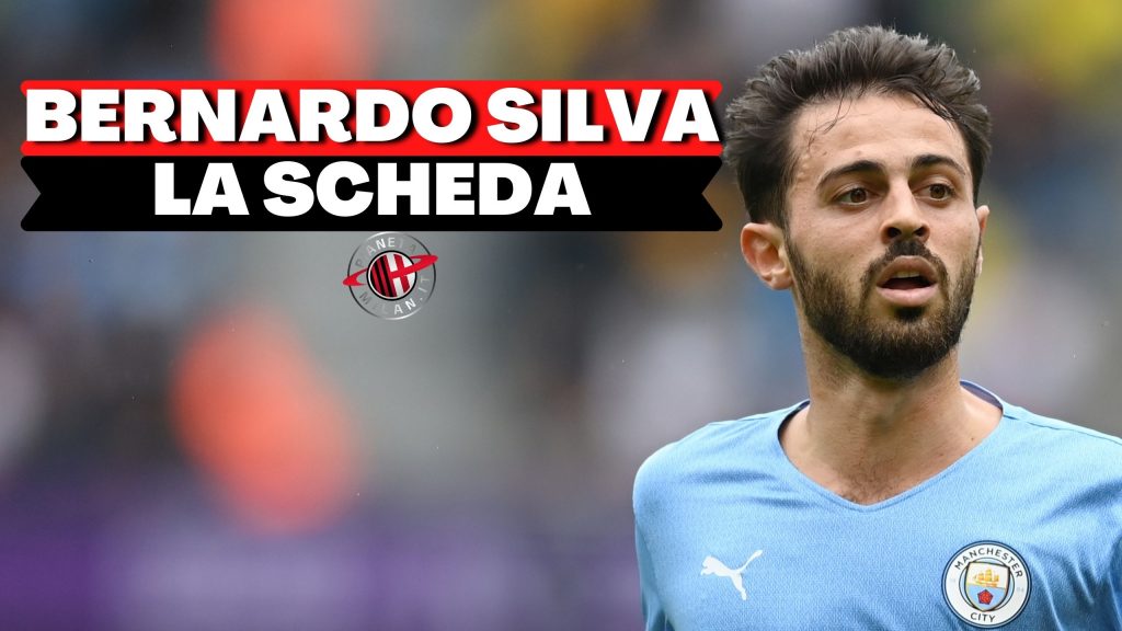 Calciomercato Milan Bernardo Silva il sogno. Nella video news la scheda AC Milan (GettyImages)