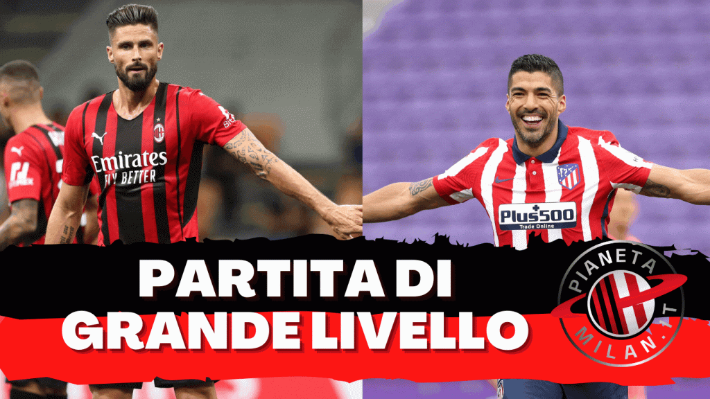Olivier Giroud Luis Suarez Milan Atletico Madrid