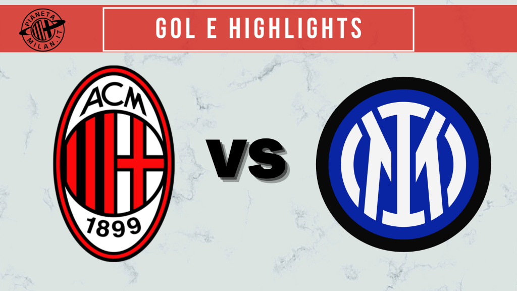 Derby Milan-Inter: gol e highlights