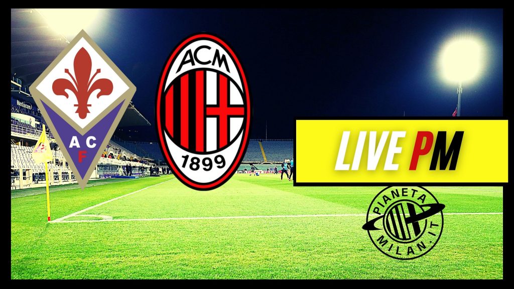 Live Fiorentina-Milan Serie A 2021-2022