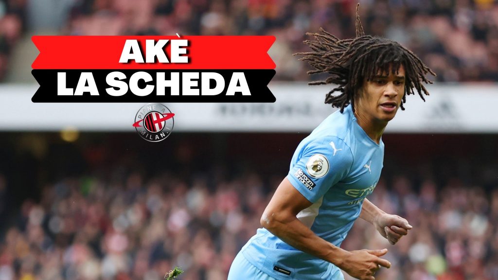 Calciomercato Milan Ake la scheda nella video news AC Milan (GettyImages)