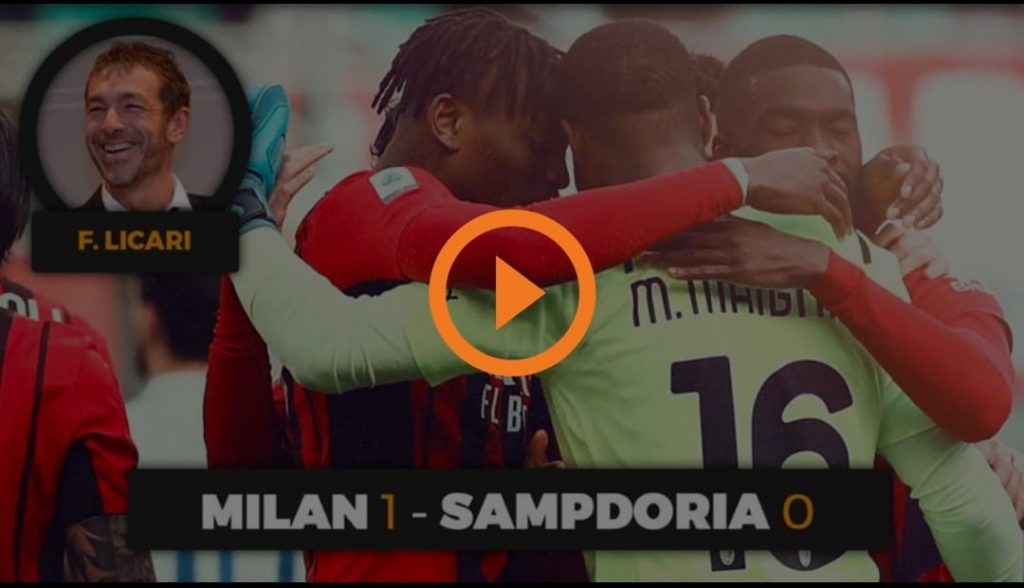 Milan-Sampdoria 1-0: i rossoneri tornano a correre | VIDEO (gazzetta.it)