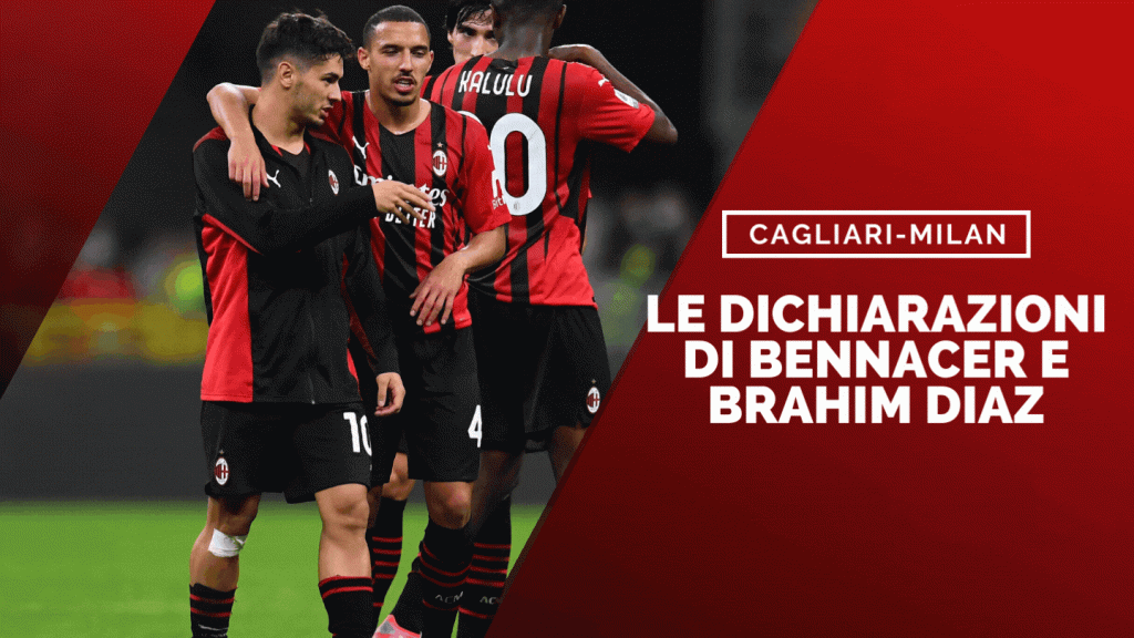 Cagliari-Milan, le dichiarazioni di Ismael Bennacer e Brahim Diaz | News (getty images)