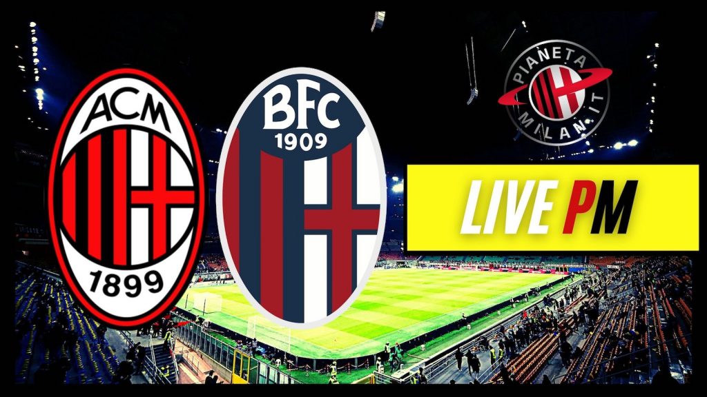 Live Milan-Bologna Serie A 2021-2022