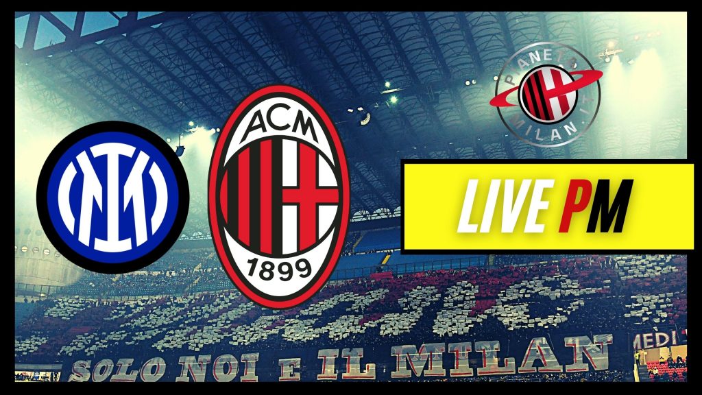 Il LIVE di Inter-Milan, il Derby, ritorno della semifinale della Coppa Italia 2021-2022 | AC Milan News
