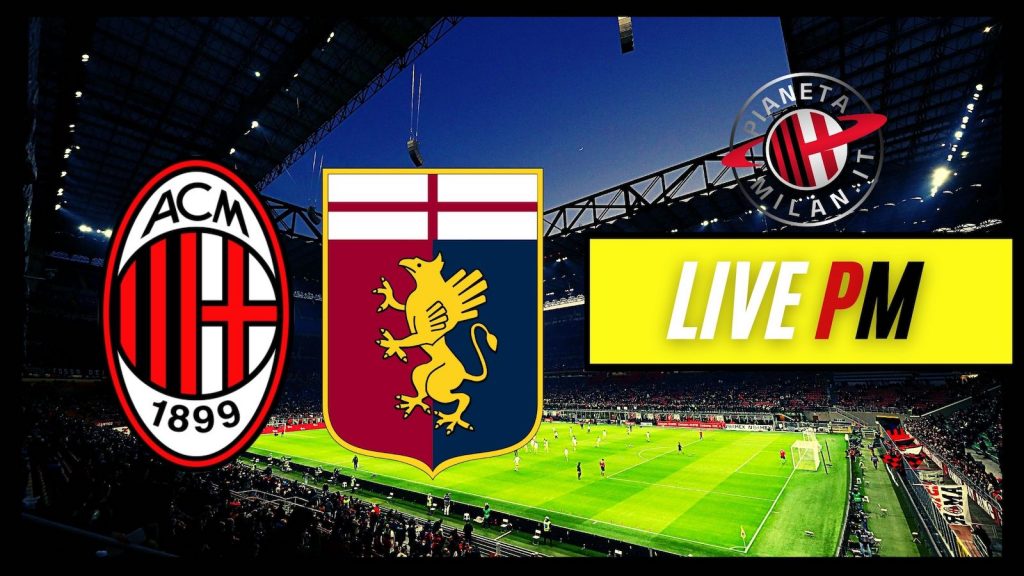 Live Milan-Genoa Serie A 2021-2022