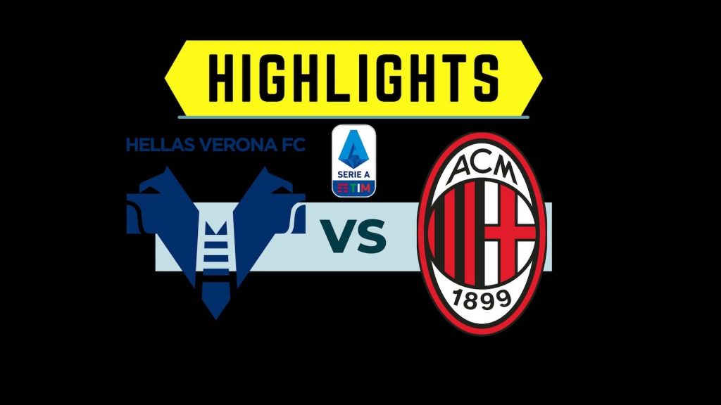 Gol e Highlights Verona-Milan 1-3 Serie A 2021-2022