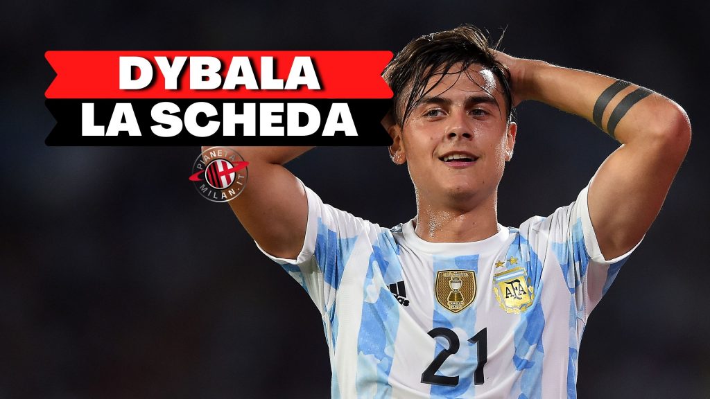 Calciomercato Milan Dybala ultime news scheda AC Milan (GettyImages)