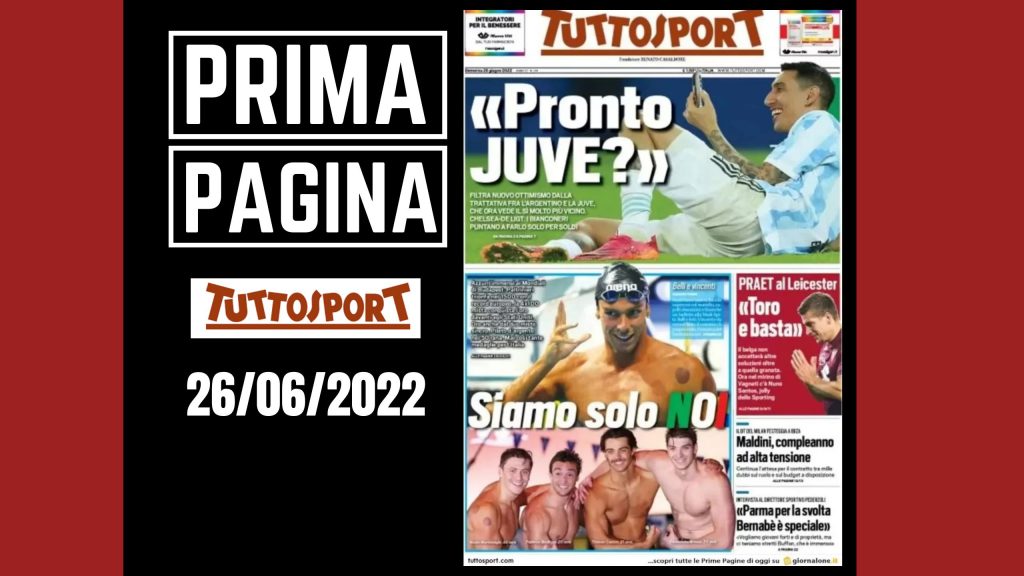 Prima pagina Tuttosport 26/06/2022