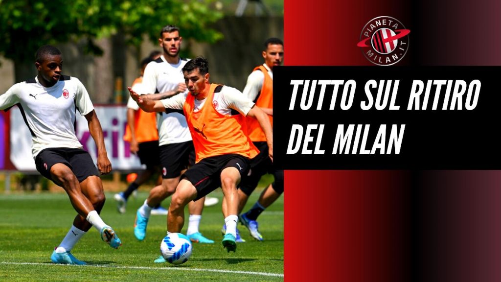 Date, sede e amichevoli del ritiro estivo del Milan 2022