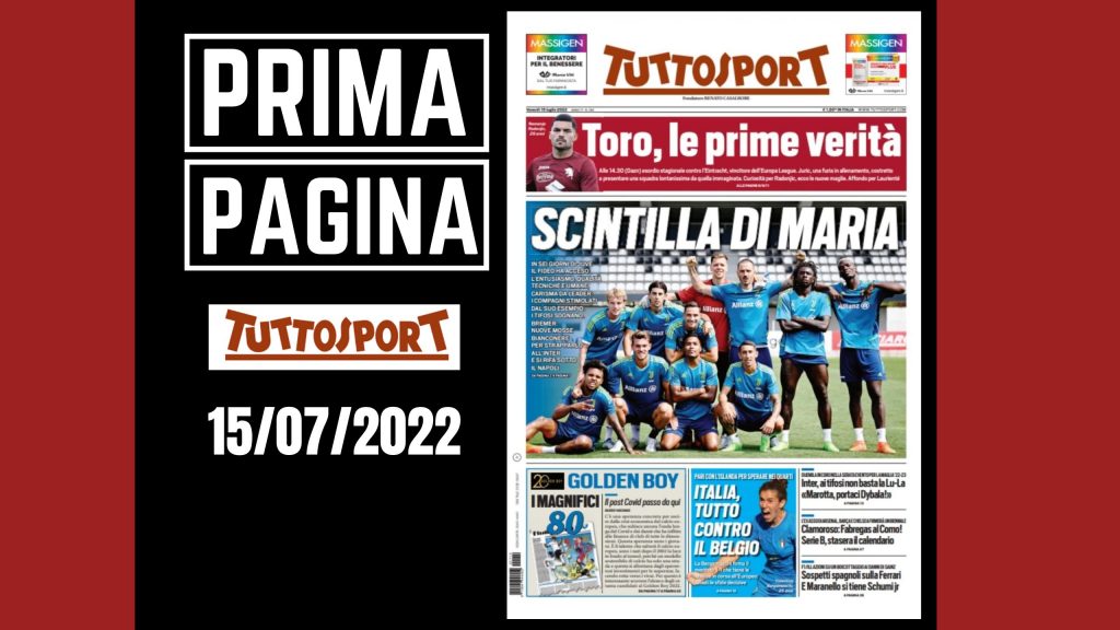 Prima pagina Tuttosport 15/07/2022