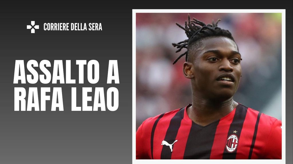 Rafael Leao AC Milan Calciomercato Milan
