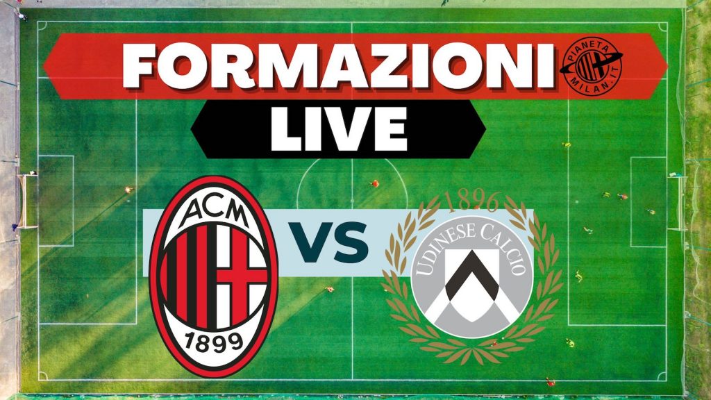 Probabili formazioni Milan-Udinese Serie A 2022-2023
