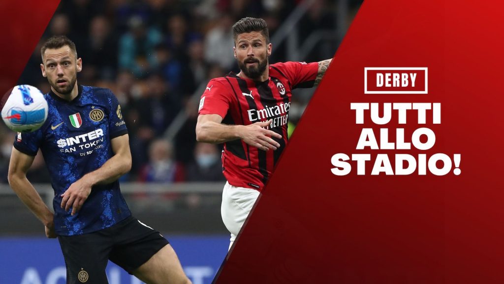 Biglietti derby Milan-Inter Serie A 2022-2023