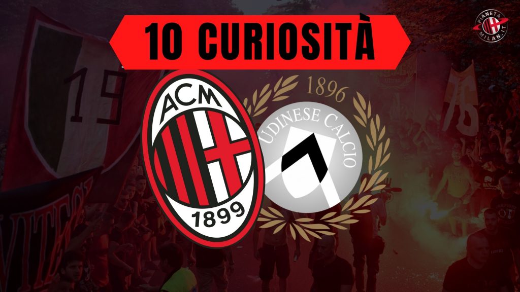 Milan-Udinese curiosità e statistiche sulla partita ultime news video AC Milan (GettyImages)