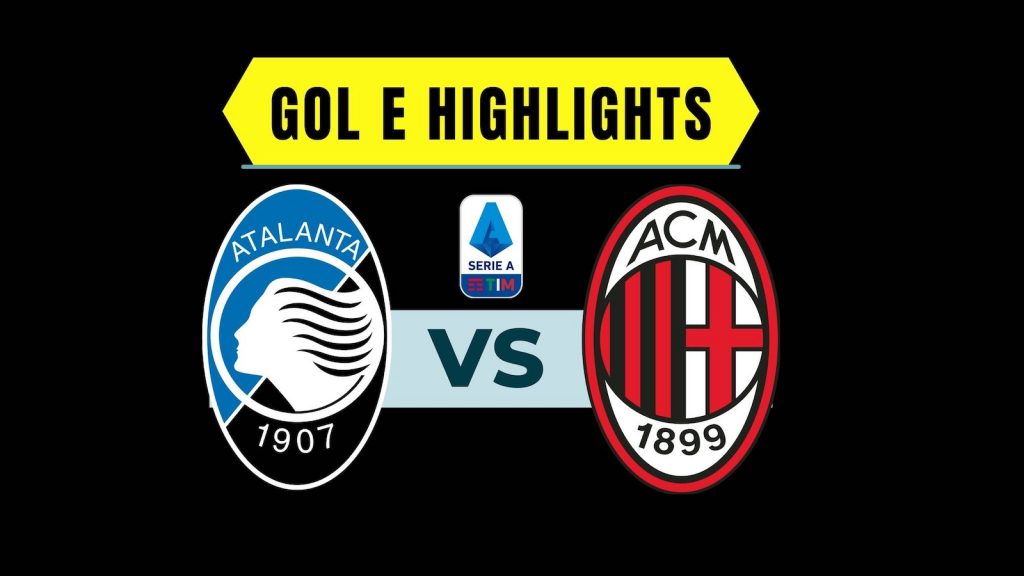 Gol e Highlights Atalanta-Milan 1-1 Serie A 2022-2023