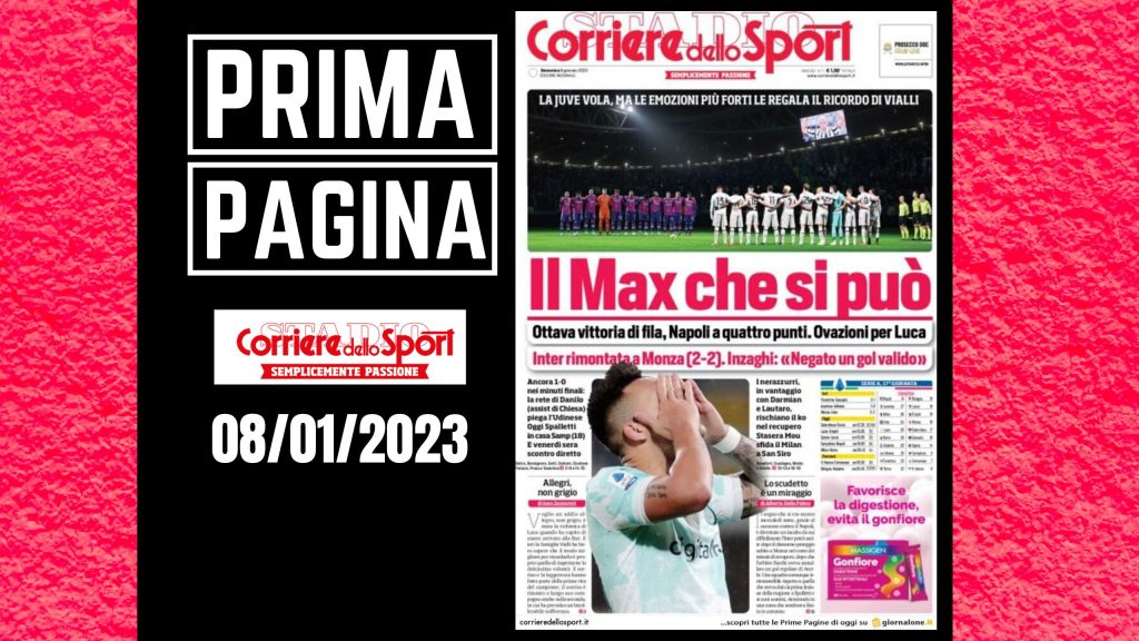 Prima pagina Corriere dello Sport: "Il Max che si può"