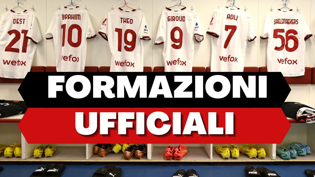 Spezia-Milan, le formazioni ufficiali | Serie A News