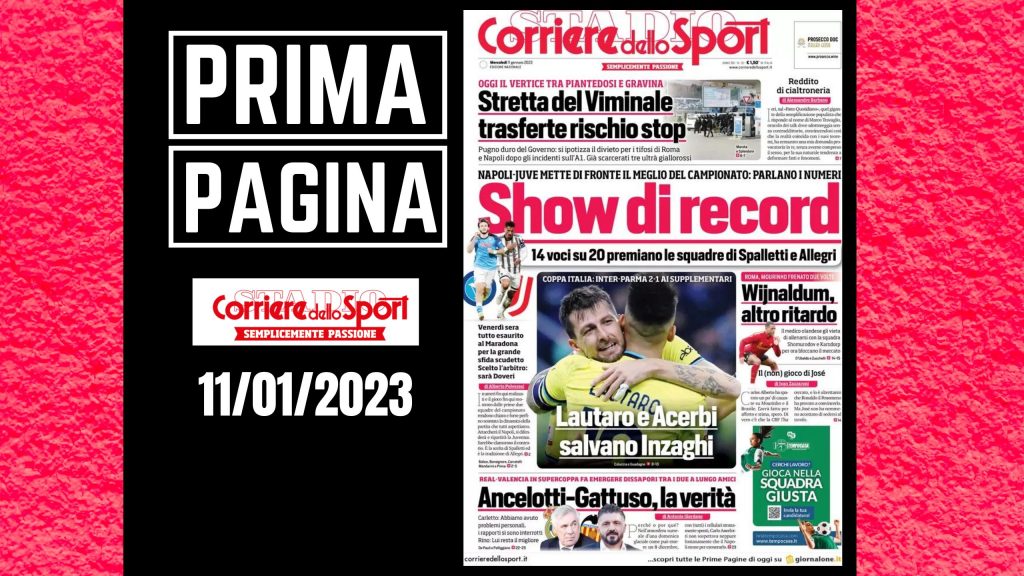 Prima pagina Corriere dello Sport: "Lautaro e Acerbi salvano Inzaghi"
