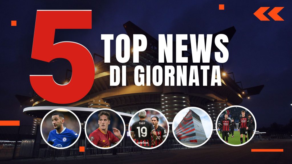 MERCATO MILAN E TOP NEWS - Ziyech, Zaniolo e le condizioni di Theo (getty images)