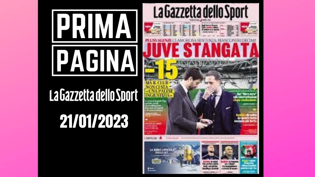 Prima pagina Gazzetta dello Sport: "Juve stangata"