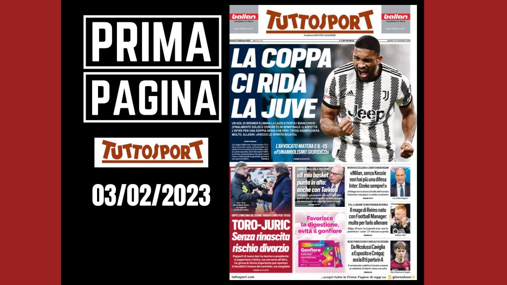 Prima pagina Tuttosport: "La coppa ci ridà la Juve"